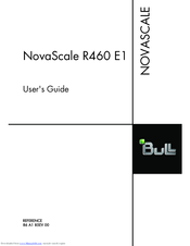 Bull NovaScale R460 E1 User Manual