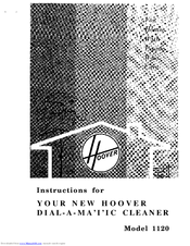 Hoover Dial-A-Matic 1120 Instructions Manual