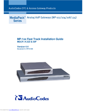 AudioCodes MP-1xx Fast Track Installation Manual