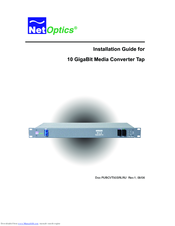Net Optics 10 GigaBit Media Converter Tap Installation Manual