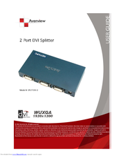 Avenview SPLIT-DVI Series SPLIT-DVI-2 User Manual