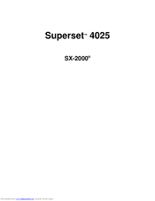 Superset 4025 SX-2000 User Manual