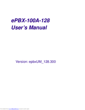WELLTECH ePBX-100A-128 User Manual
