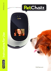 PetChatz Pet Care Product Instructions For Use Manual
