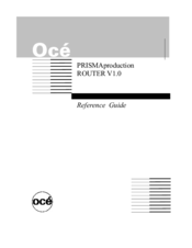 Oce PRISMAproduction Reference Manual