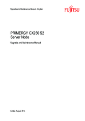Fujitsu Primergy CX250 S2 Upgrade And Maintenance Manual