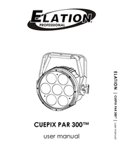 Elation CUEPIX PAR 300 User Manual