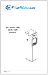 FilterWater FW-2000 Operation Manual