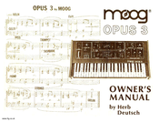 moog opus 3 Owner's Manual