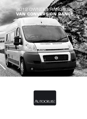 Autocruise 2012 Van Conversion Range Owner's Handbook Manual
