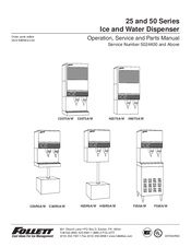 Follett C25R5A/W Operation, Service And Parts Manual