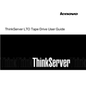 Lenovo ThinkServe LTO User Manual