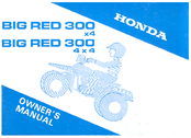 Honda BIG RED 300 4x4 Owner's Manual