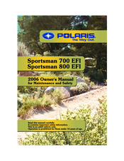 Polaris Sportsman 700 EFI 2006 Owner's Manual For Maintenance And Safety