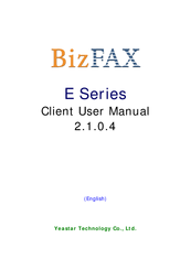 Yeastar Technology BizFAX-E Series User Manual