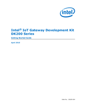 Intel IoT Gateway Development KitDK200 Series Getting Started Manual