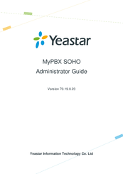 Yeastar Technology MyPBX-SOHO Manuals | ManualsLib