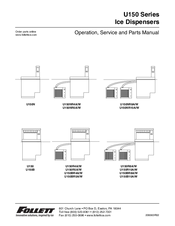 Follett U150 Operation, Service And Parts Manual