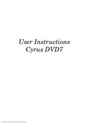 Cyrus DVD7 User Instructions