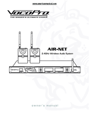 VocoPro 2.4GHz Wireless Audio System AIR-NET Owner's Manual
