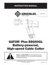 Greenlee GATOR Plus ESG50GL Instruction Manual