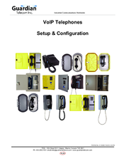 Guardian voip telephone Setup & Configuration Instructions Manual
