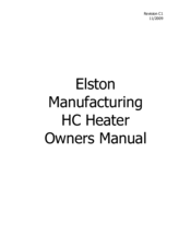 Elston Manufacturing HC Heater Owner's Manual