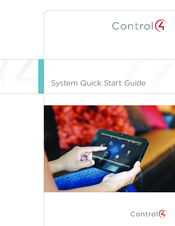 Control 4 Home automation systems System Quick Start Manual