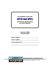 Arrow Master 6P18 Operation, Maintenance And Parts Manual