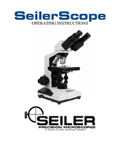 SeilerScope Biological Microscope Operating Instructions Manual