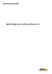 Axis DROP CEILING P553x-E E1 Installation Manual