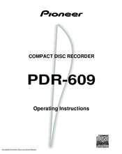 Pioneer PDR-609 Operating Instructions Manual
