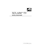 ATI Technologies XCLAIM TV Installation Manual