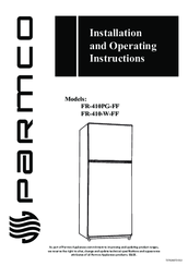 Parmco FR-410PG-FF Installation And Operating Instructions Manual