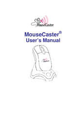 MouseCaster Mouse User Manual