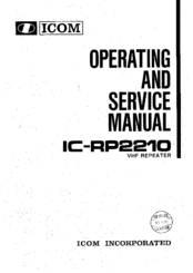 Icom IC-RP2210 Operating And Service Manual