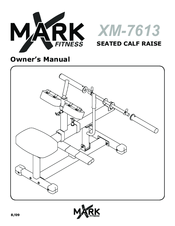 Mark Fitness XM-7613 Owner's Manual
