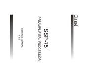 Classe Audio SSP-75 Service Manual