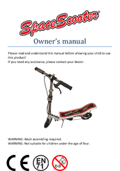 SpaceScooter Kick scooter Owner's Manual