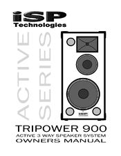 iSP Technologies Tripower 900 Active Series Owner's Manual