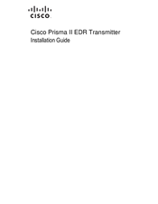 Cisco Prisma II EDR Installation Manual