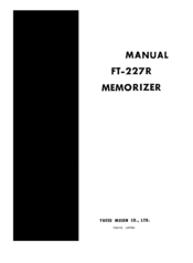 Yaesu FT-227R Memorizer Manual
