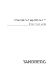 TANDBERG Compliance Appliance Deployment Manual
