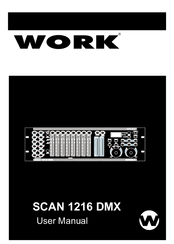 Work Pro SCAN 1216 DMX User Manual