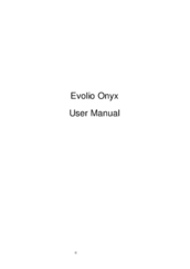 Evolio Onyx User Manual
