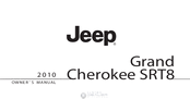 Jeep 2010 WK Grand Cherokee SRT8 Owner's Manual
