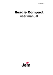 JEM Roadie Compact User Manual