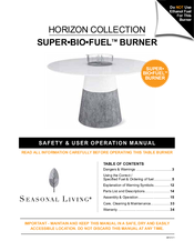 Seasonal Living SUPER-BIO-FUEL BURNER Safety & User Operation Manual