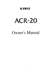 Kawai ACR-20 Owner's Manual