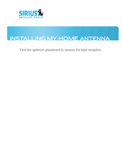 Sirius Satellite Radio SIRIUS Outdoor Home Antenna Installation Manual